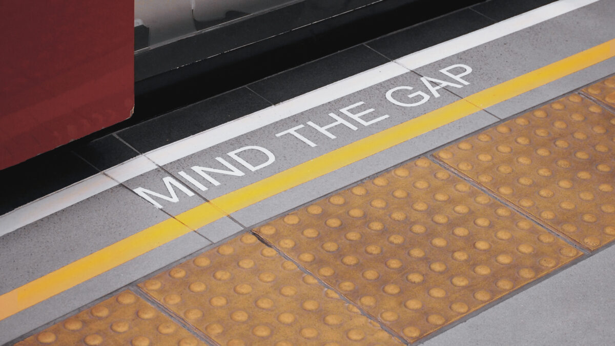Please mind the gap… or healthcare may fall